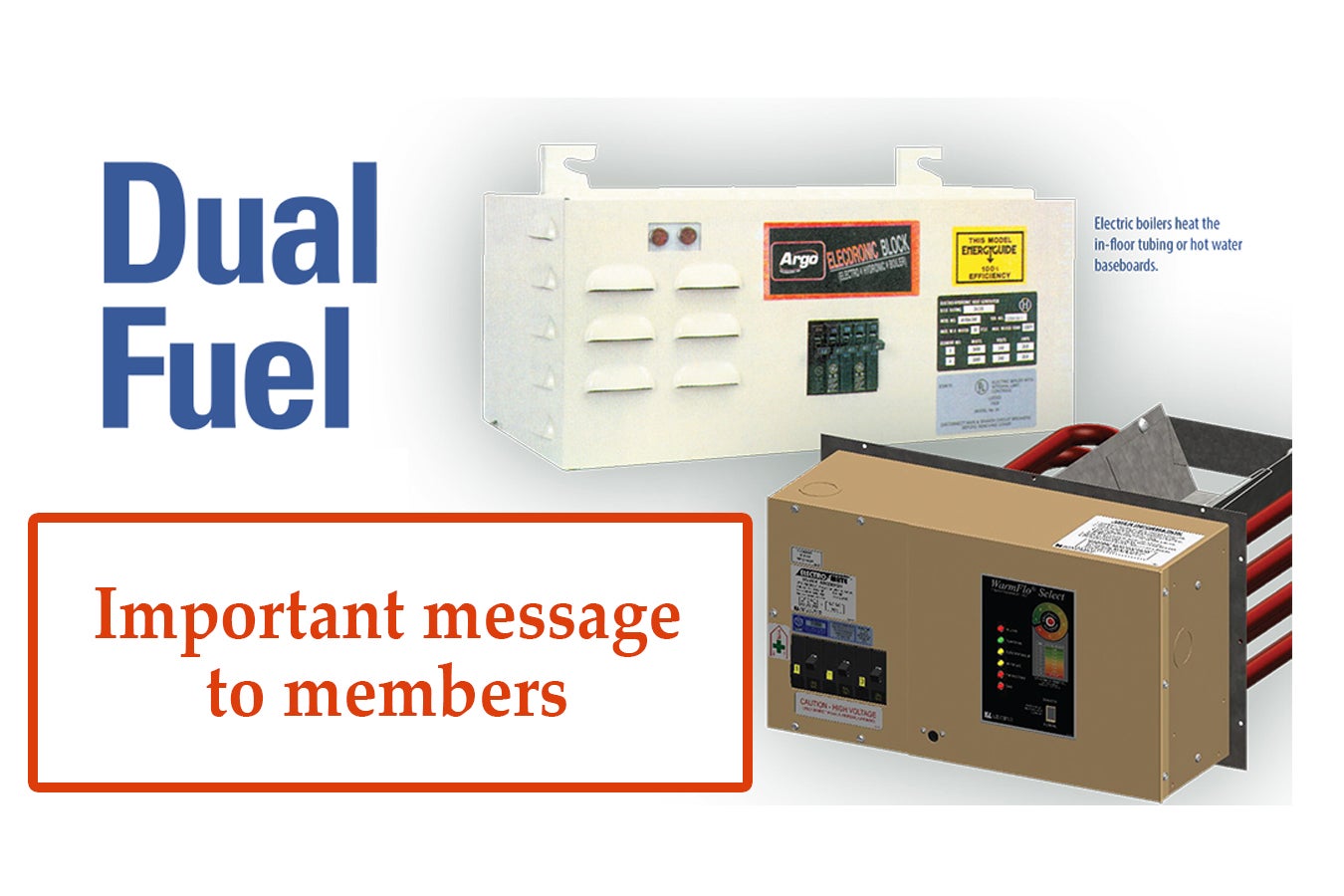 Dual Fuel message to members